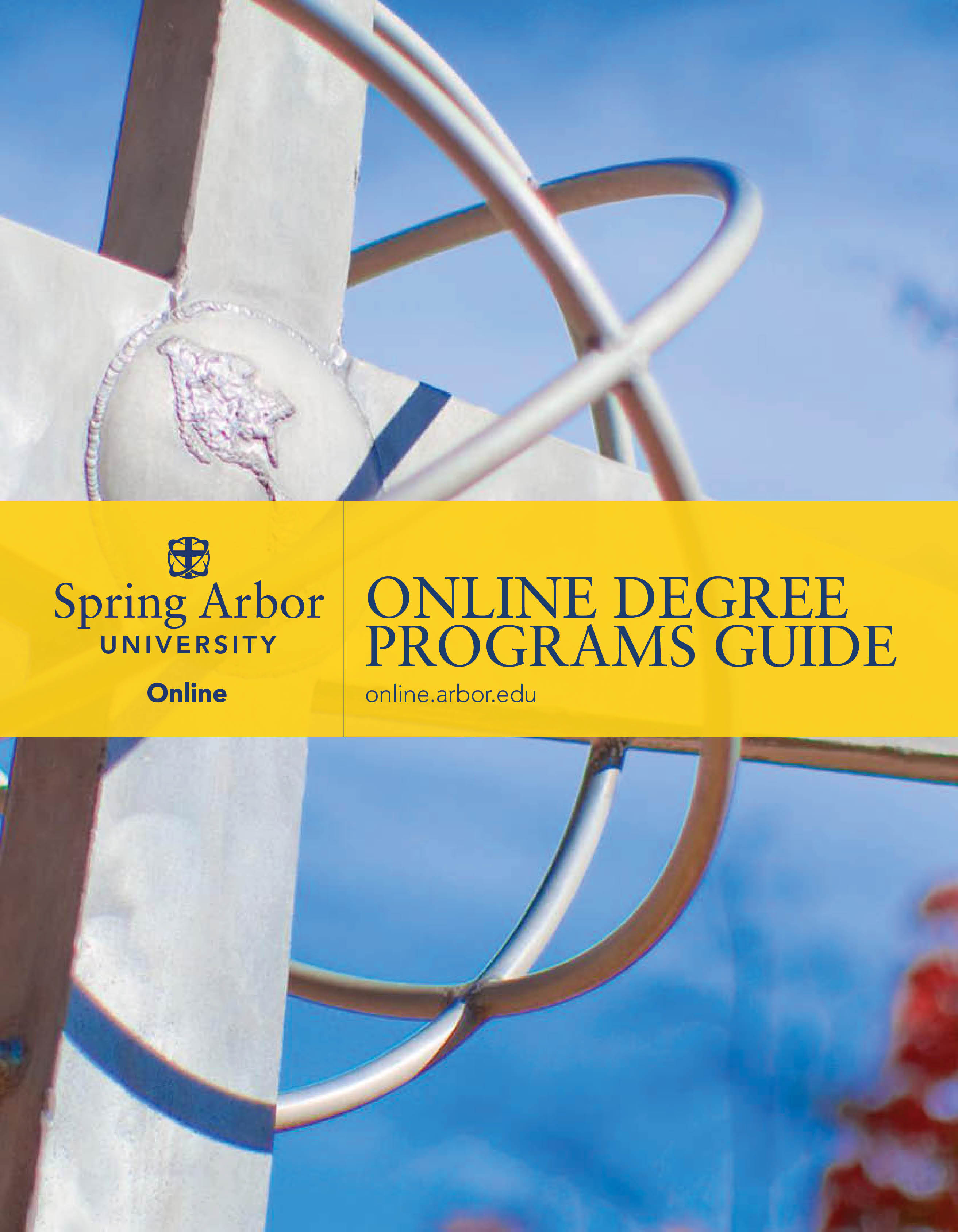 Thank You for Downloading Your Guide Spring Arbor University